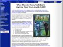 The NWS Lightning Safety and Awareness Web site deals with the scariest safety issue in Amateur Radio.